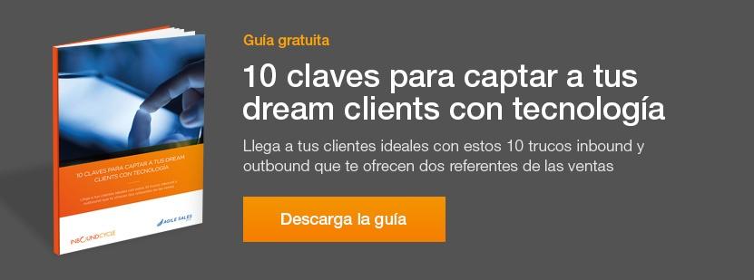 guia para captar dream clients con tecnologia