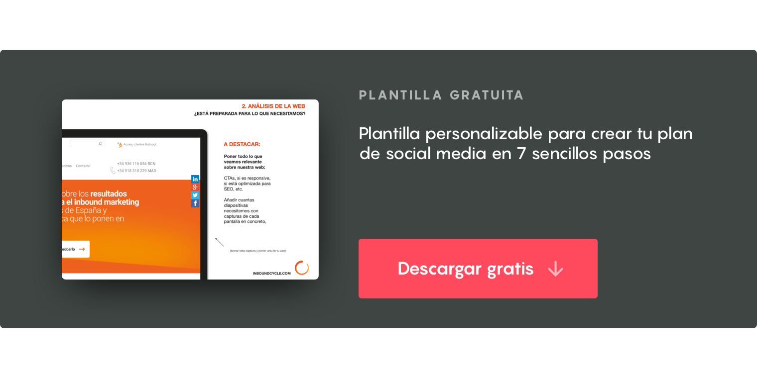 Haz clic aquí para descargarte&nbsp;la plantilla "Plan de social media en 7 pasos"